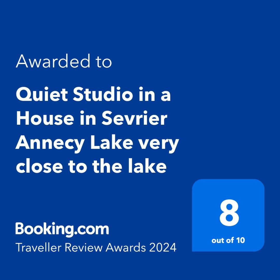 Quiet Studio In A House In Sevrier Annecy Lake Very Close To The Lake Dış mekan fotoğraf