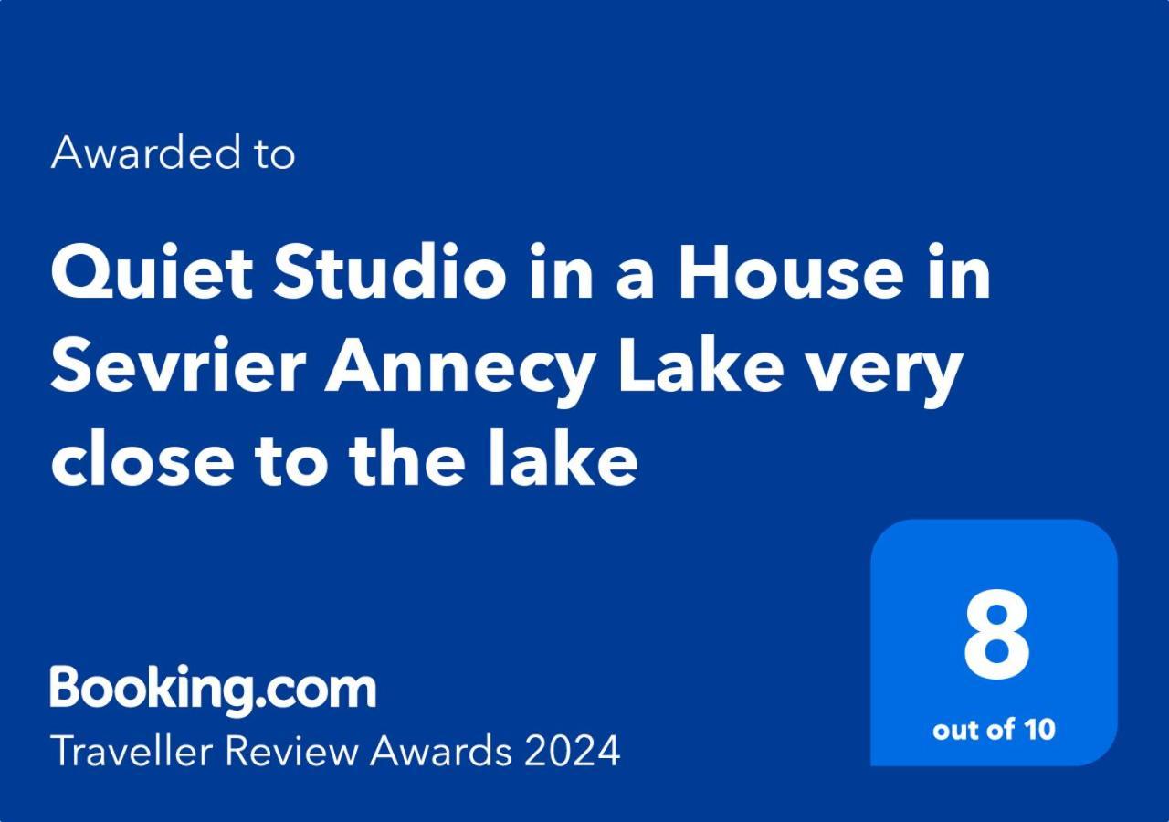 Quiet Studio In A House In Sevrier Annecy Lake Very Close To The Lake Dış mekan fotoğraf